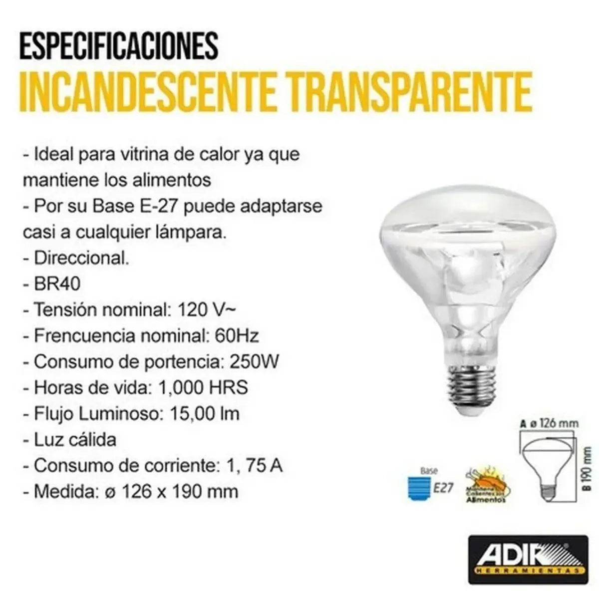 Lampara Incandescente T/Reflector Br40 Transparente Adir - Adir - detalle