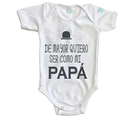 Body Bebé De Mayor Quiero Ser Como Mi Papá Manga Corta / Blanco / 24 - PLASH