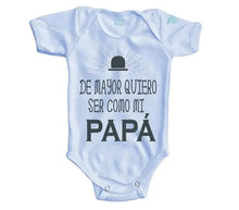 Body Bebé De Mayor Quiero Ser Como Mi Papá Manga Corta / Azul / 24 - PLASH - vista lateral