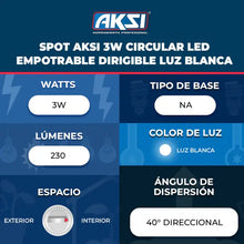 Luminario Redondo 3W, Luz Blanca, empotrable dirigible AKSI - Aksi - vista lateral