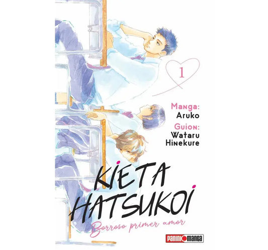 Borroso Primer Amor Kieta Hatsukoi Panini Manga Español N°1 - Panini