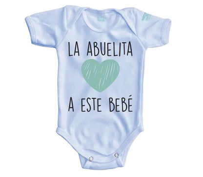 Body Bebé La Abuelita Ama a este Bebé - MarchanteMX
