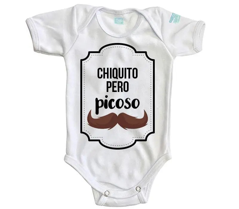 Body Bebé Chiquito pero Picoso - MarchanteMX