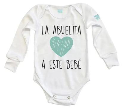 Body Bebé La Abuelita Ama a este Bebé - MarchanteMX
