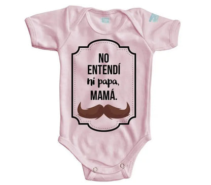 Body Bebé Ni Papa - MarchanteMX