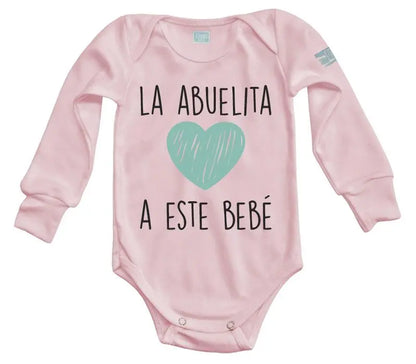 Body Bebé La Abuelita Ama a este Bebé - MarchanteMX
