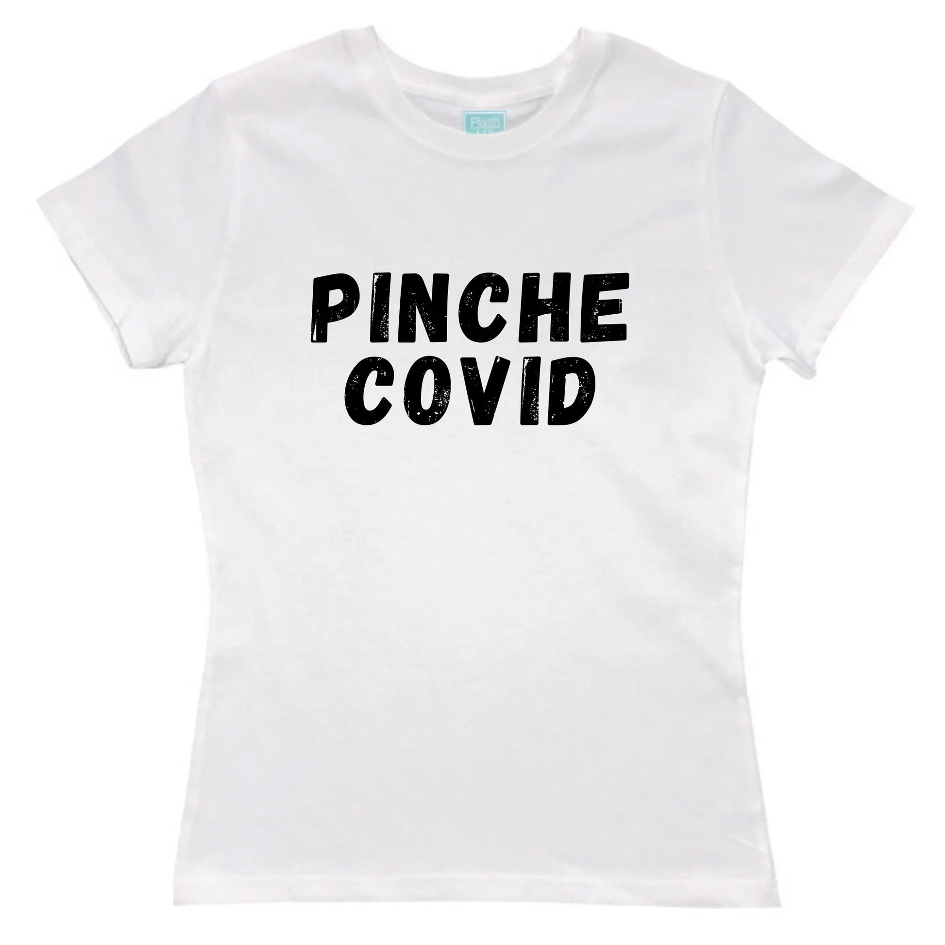 Playera Mujer Pinche Covid Blanco / GDE / Dama - Coveme