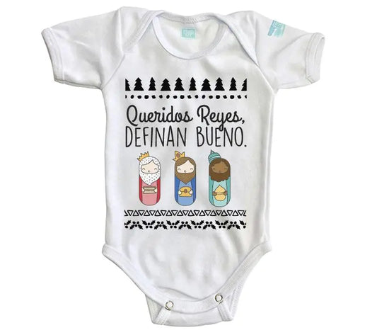 Body Bebe Queridos Reyes Definan Bueno - MarchanteMX