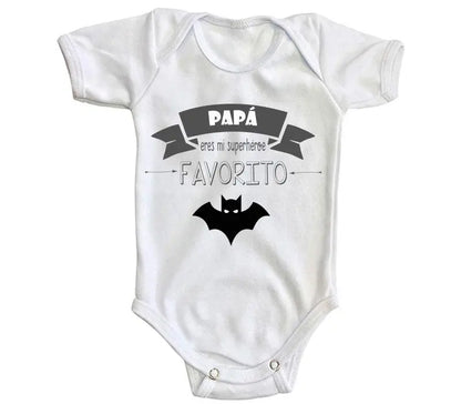 Body Bebé Papá Tu Eres Mi Superhéroe Favorito - MarchanteMX