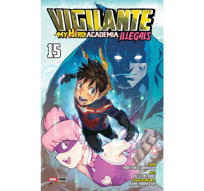 Vigilante Boku No Hero Panini Manga My Hero Academia Illegal N°15 - Panini